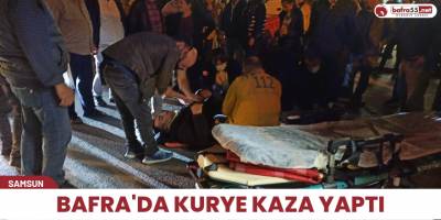 Bafra'da kurye kaza yaptı