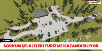 Sorkun Şelaleleri turizme kazandırılıyor