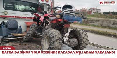 Bafra'da Sinop yolu üzerinde kazada yaşlı adam yaralandı