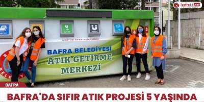 Bafra'da sıfır atık projesi 5 yaşında