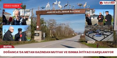 Doğanca’da Metan Gazından mutfak ve ısınma ihtiyacı karşılanıyor