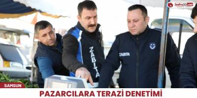 Pazarcılara terazi denetimi