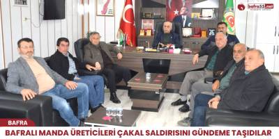 Bafralı Manda Üreticileri Çakal Saldırılarını Gündeme Taşıdılar