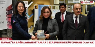 Kavak'ta bağışlanan kitaplar cezaevlerine kütüphane olacak