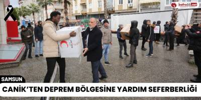 Canik’ten deprem bölgesine yardım seferberliği