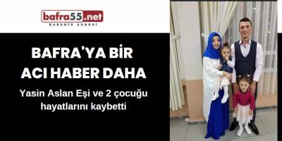 Bafralı Uzman Çavuş ve Ailesinden Acı Haber