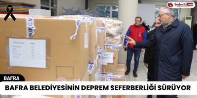 Bafra Belediyesinin Deprem Seferberliği Sürüyor