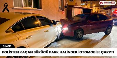 Polisten Kaçan Sürücü Park Halindeki Otomobile Çarptı