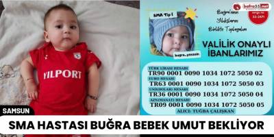 SMA Hastası Buğra Bebek Umut Bekliyor