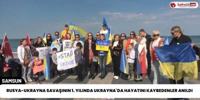 Rusya-Ukrayna Savaşının 1. yılında Ukrayna'da Hayatını Kaybedenler Anıldı