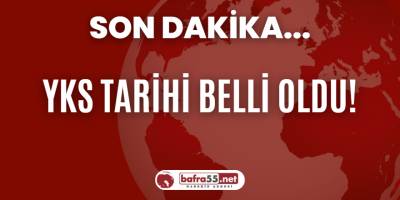 YKS Tarihi Belli Oldu!
