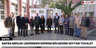 Bafra Meslek Lisesinden Deprem Bölgesine Seyyar Tuvalet