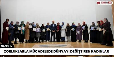 Zorluklarla Mücadelede Dünyayı Değiştiren Kadınlar