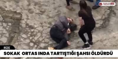 Sokak Ortasında Tartıştığı Kişiyi Öldürdü