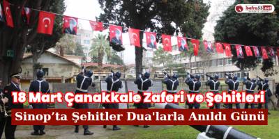 Sinop’ta Şehitler Dua'larla Anıldı Günü