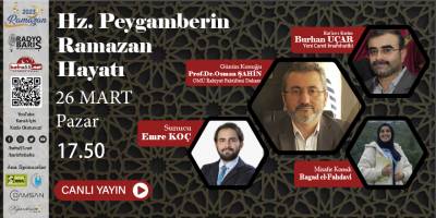 2023'de Ramazan Programının Bugünki Konusu 'Hz. Peygamberin Ramazan  Hayatı'