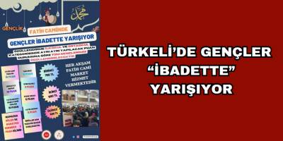 Türkeli’de gençler “ibadette” yarışıyor