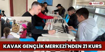 Kavak Gençlik Merkezi'nden 21 Kurs