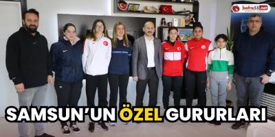 Samsun'un Özel Gururları