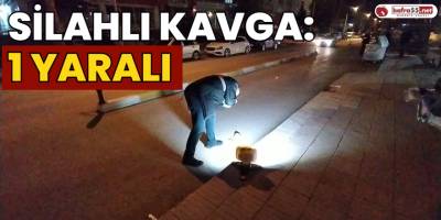 Çorum'da Silahlı Kavga: 1 Yaralı
