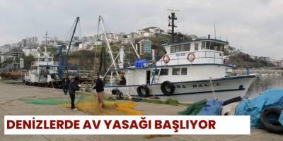 Denizlerde av yasağı başlıyor