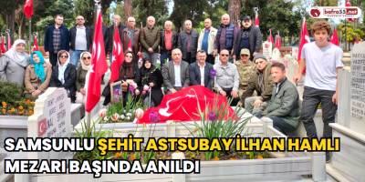 Samsunlu Şehit Astsubay İlhan Hamlı mezarı başında anıldı