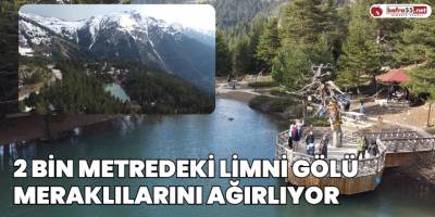 2 Bin Metredeki Limni Gölü Meraklılarını Ağırlıyor