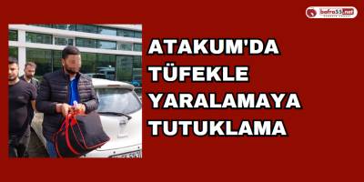 Atakum'da Tüfekle yaralamaya tutuklama