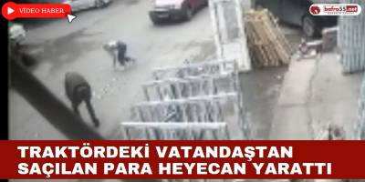 Traktördeki Vatandaştan Saçılan Para Heyecan Yarattı