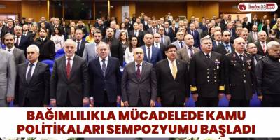 Bağımlılıkla Mücadelede Kamu Politikaları Sempozyumu Başladı