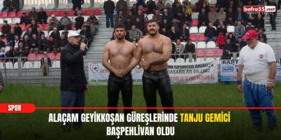 Alaçam Geyikkoşan güreşlerinde Tanju Gemici başpehlivan oldu
