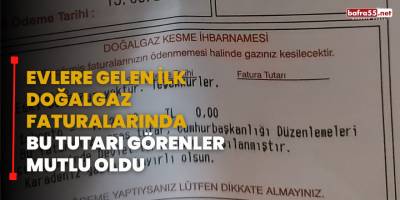 Evlere Gelen İlk Doğalgaz Faturalarında Bu Tutarı Görenler Mutlu Oldu