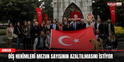 Diş hekimleri mezun sayısının azaltılmasını istiyor