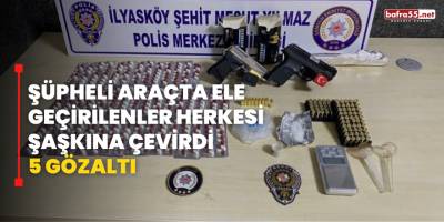 Şüpheli Araçta Ele Geçirilenler Herkesi Şaşkına Çevirdi: 5 Gözaltı