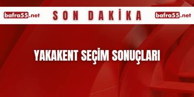 Yakakent Seçim Sonuçları