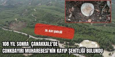 108 Yıl Sonra Çanakkale'de Conkbayırı Muharebesi'nin kayıp şehitliği bulundu