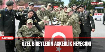 Özel Bireylerin Askerlik Heyecanı