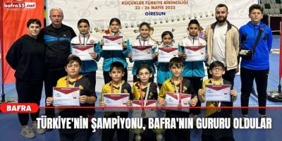 Türkiye'nin Şampiyonu, Bafra'nın Gururu Oldular