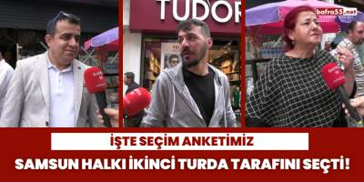 Samsun Halkı İkinci Turda Tarafını Seçti! İşte Seçim Anketimiz