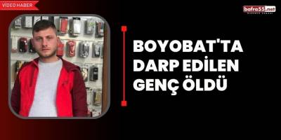 Boyobat'ta darp edilen genç öldü