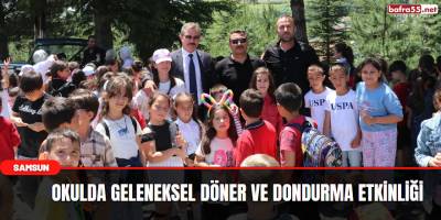 Okulda geleneksel döner ve dondurma etkinliği