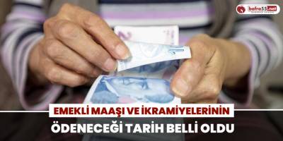 Emekli Maaşları ve İkramiyelerinin Ödeneceği Tarih Beli Oldu