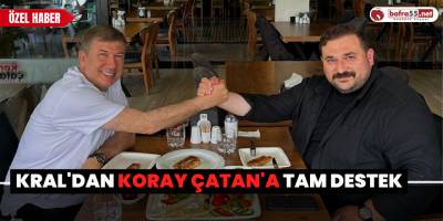 Kral'dan, Koray Çatan'a Tam Destek