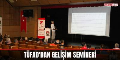 TÜFAD'dan Gelişim Semineri