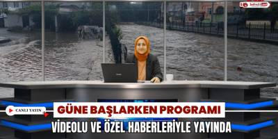Güne Başlarken Programı 21 Haziran Canlı Yayın