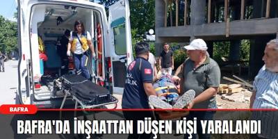 Bafra'da İnşaattan Düşen Kişi Yaralandı