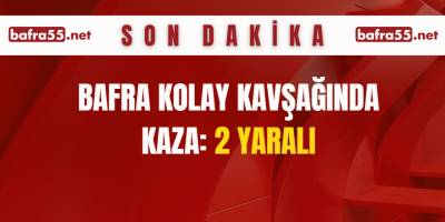 Bafra Kolay Kavşağında Kaza: 2 Yaralı