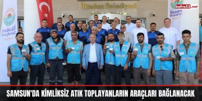 Samsun'da Kimliksiz Atık Toplayanların Araçları Bağlanacak