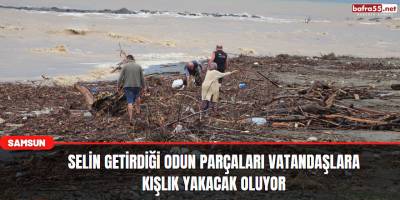 Selin getirdiği odun parçaları vatandaşlara kışlık yakacak oldu