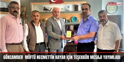 GÖKCAMDER Müftü Necmettin Kayar İçin Teşekkür Mesajı Yayımladı